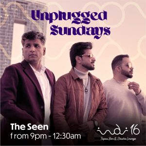 Unplugged Sundays by The Seen at Indi 16 Business Bay